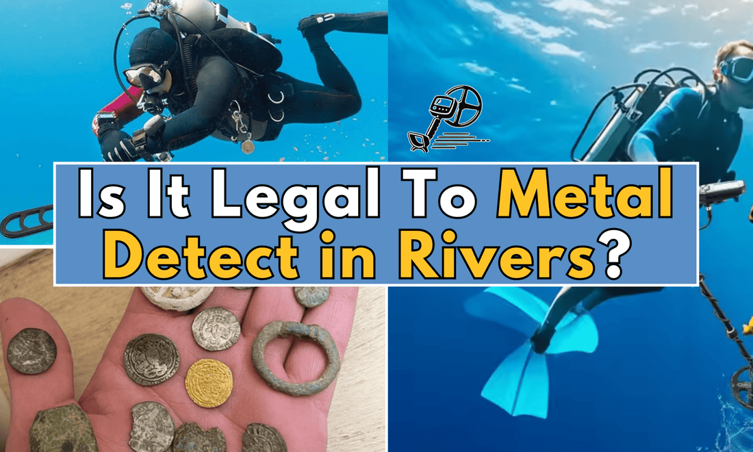 Pictures of people metal detetecting under water with text questioning is it legal to metal detect in rivers.