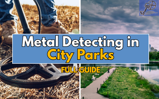 a picture showing a metal detector and a city park with text saying metal detecting in city parks.