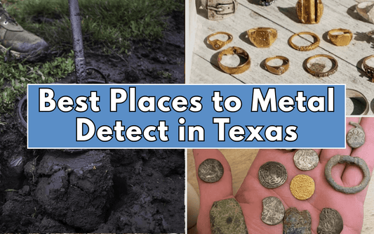 pictures of treasure found metal detecting and text saying best places to metal detect in Texas.
